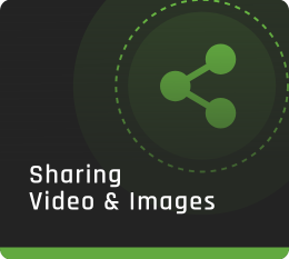 Sharing Video and Images